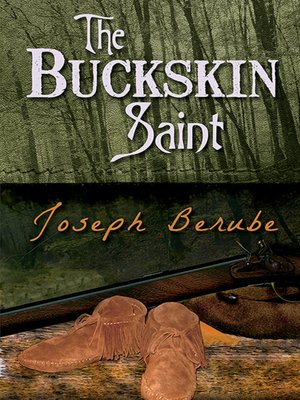 cover image of The Buckskin Saint